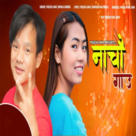 Nachau Gaau ft. Bimala Gurung | Boomplay Music