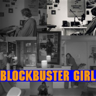 Blockbuster Girl