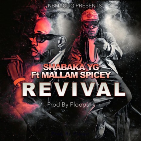 REVIVAL ft. MALAM SPICEY | Boomplay Music