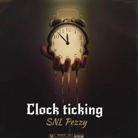 Clock Ticking | Boomplay Music