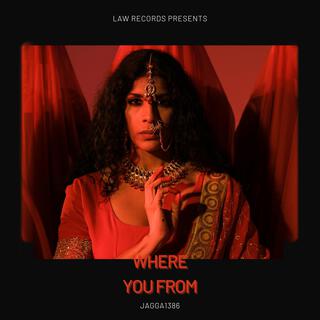 WHERE YOU FROM lyrics | Boomplay Music