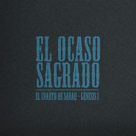 El Ocaso Sagrado | Boomplay Music