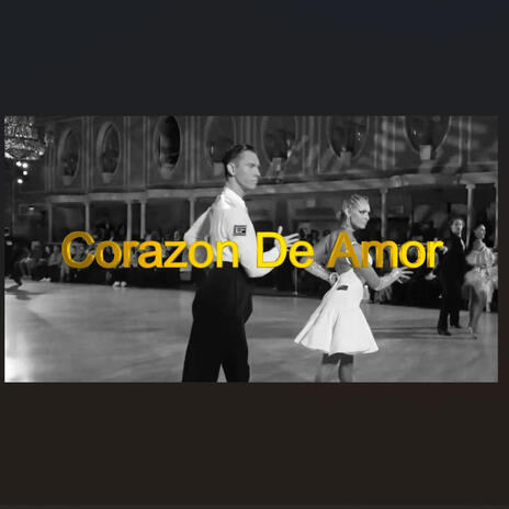 Corazon De Amor | Boomplay Music