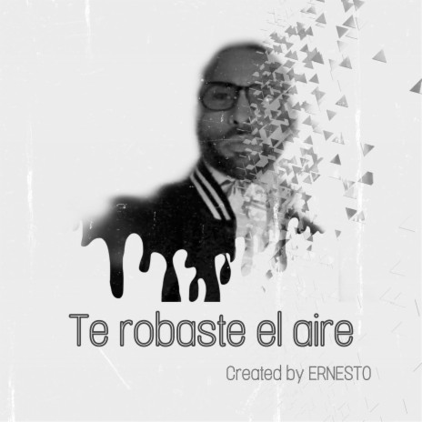 Te robaste el aire | Boomplay Music