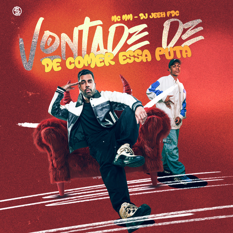 Vontade de Comer Essa Puta ft. DJ Jeeh FDC | Boomplay Music