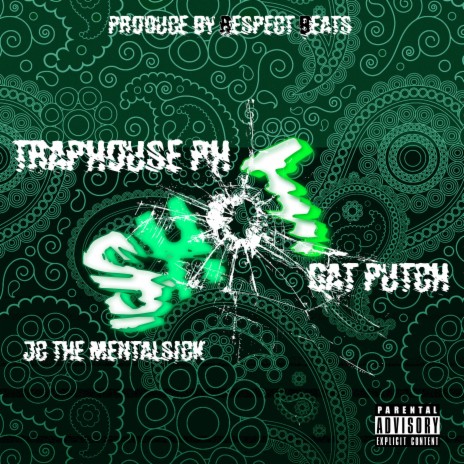 Shot ft. Gat Putch & Jc the Mental Sick