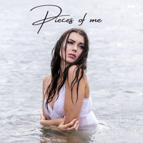Pieces of me | Boomplay Music