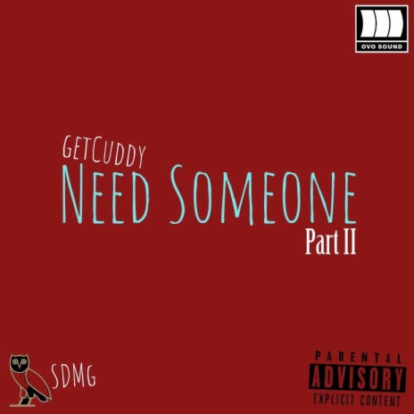 Need Someone,Pt. 2