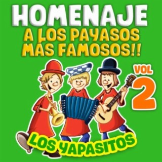 Homenaje A Los Payasos Más Famosos (Vol. 2)