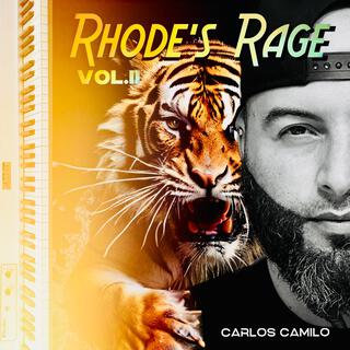 Rhode's Rage Vol II