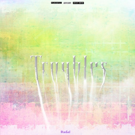 Troubles