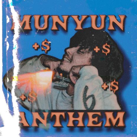 MUNYUN ANTHEM | Boomplay Music