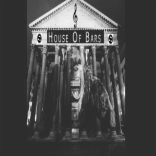 House Of Bars