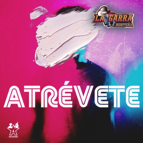 Atrévete | Boomplay Music