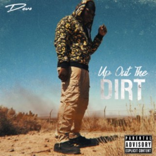 Up Out The DIrt