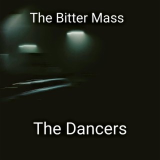 The Dancers lyrics | Boomplay Music