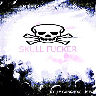 SKULLFUCKER