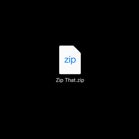 Zip That | Boomplay Music