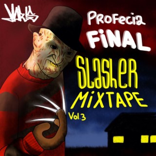 Slasher Mixtape Vol. 3