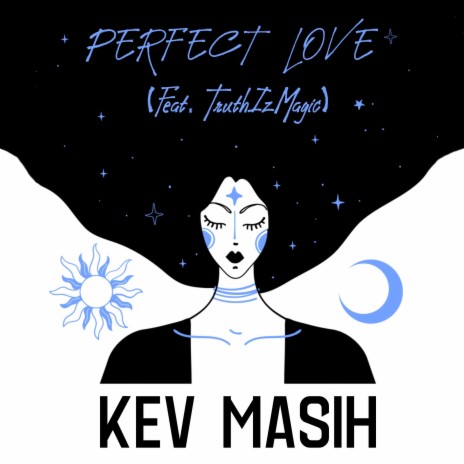 Perfect Love ft. TruthIzMagic | Boomplay Music