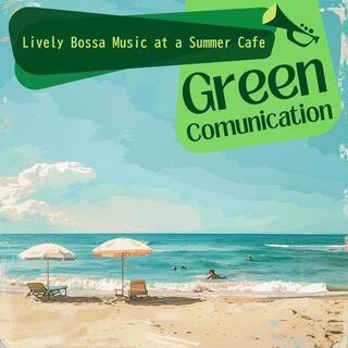 Lively Bossa Music at a Summer Cafe