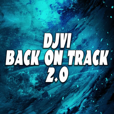 Back on Track 2.0 | Boomplay Music