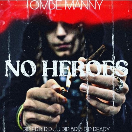 No Heros | Boomplay Music