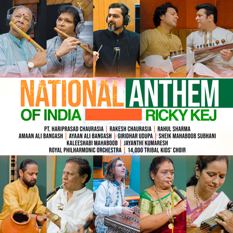 National Anthem Of India ft. Pandit Hariprasad Chaurasia, The 14000 Tribal Children, Royal Philharmonic Orchestra, Rakesh Chaurasia & Rahul Sharma | Boomplay Music