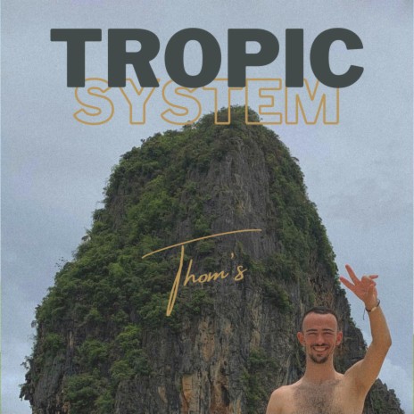 Tropic System | Boomplay Music