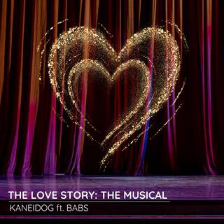 The Love Story: The Musical