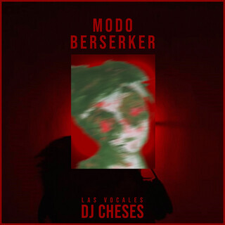 Modo Berserker (Dj Cheses Remix)