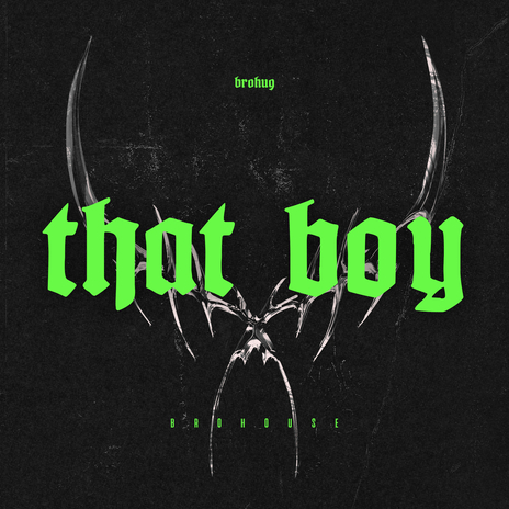 That Boy | Boomplay Music