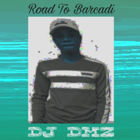 Road To Barcadi | Boomplay Music