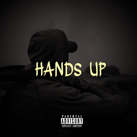 Hands Up | Boomplay Music