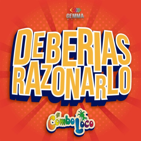 Deberías Razonarlo | Boomplay Music