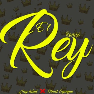 El Rey (Remix)