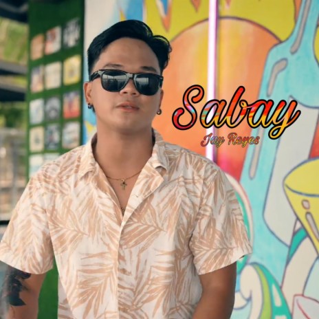 Sabay | Boomplay Music