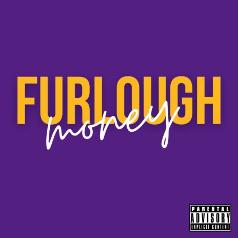 Furlough Money | Boomplay Music