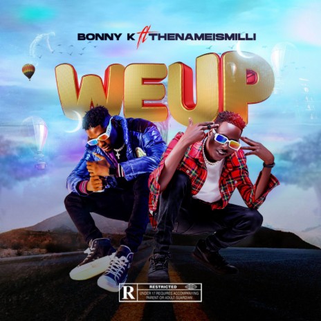 We Up ft. Thenameismilli | Boomplay Music