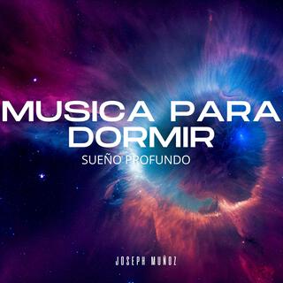 Musica para dormir (Sueño profundo)