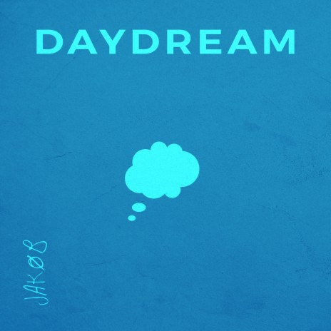 Daydream | Boomplay Music