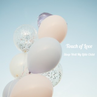 Touch of Love