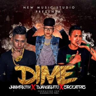 Dime (feat. Zorro Cicatriz)