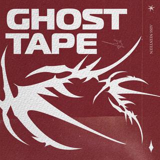 The Ghost Tape