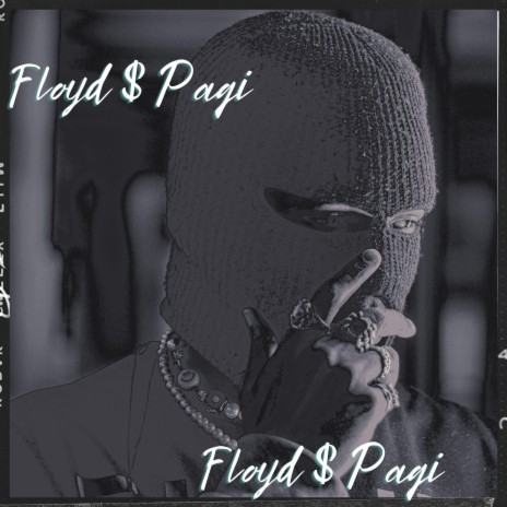 Floyd $ Paqi ft. Ghetto & Yung$1 | Boomplay Music
