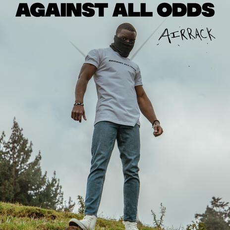 Against All Odds | Boomplay Music