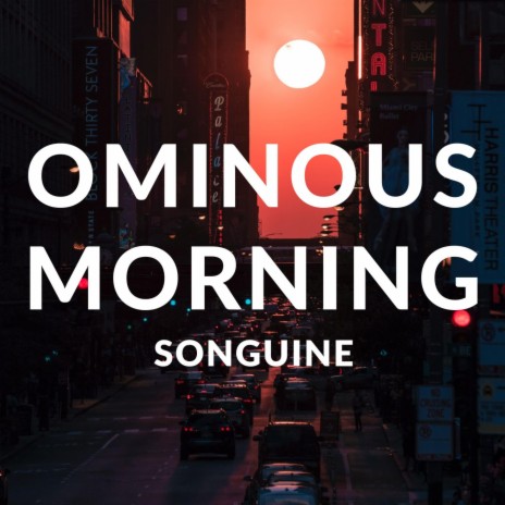 Ominous Morning | Boomplay Music
