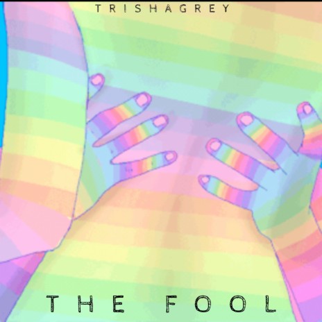 The Fool (Freestyle)