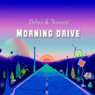 Morning Drive (Radio Edit)