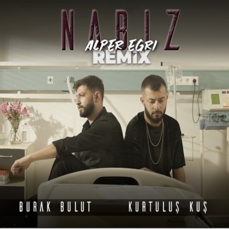 Nabız (Alper Eğri Remix) ft. Kurtuluş Kuş | Boomplay Music